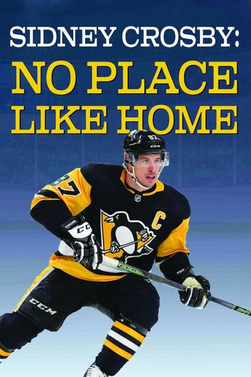 Sidney Crosby: There's No Place Like Home
