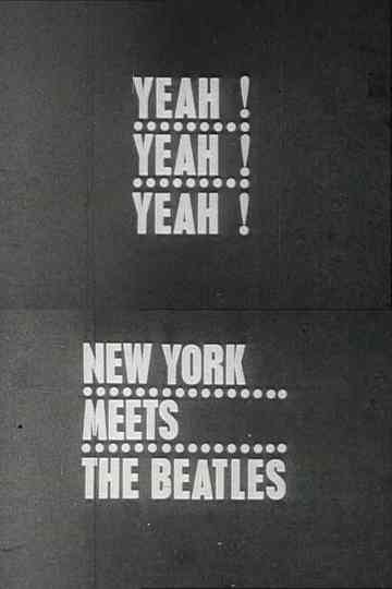 Yeah! Yeah! Yeah! The Beatles in New York Poster