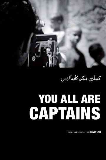 You All Are Captains Poster
