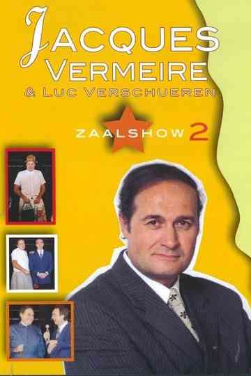 Jacques Vermeire Zaalshow 2 Poster