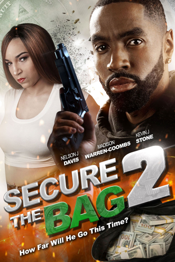 Secure the Bag 2 Poster