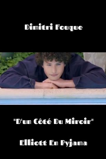 d'un côté du miroir