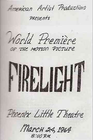 Firelight Poster