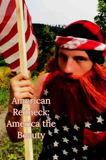 American Redneck: America the Beauty Poster