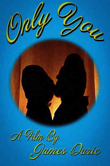 Only You Poster