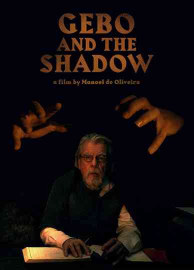 Gebo and the Shadow Poster