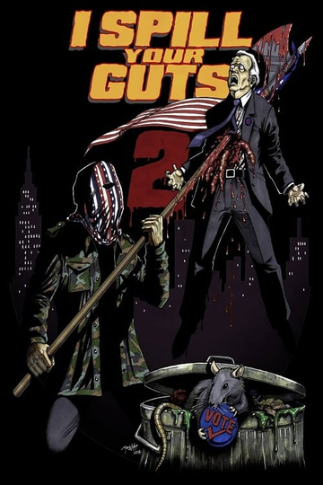 I Spill Your Guts 2 Poster