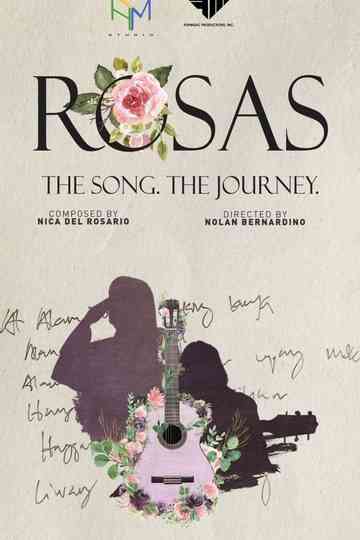 Rosas: The Song. The Journey.