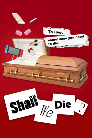 Shall We Die? Poster