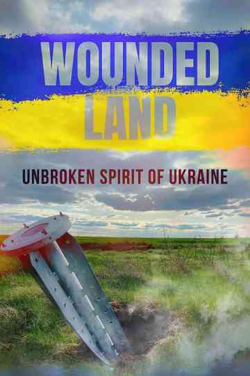 Wounded Land Poster