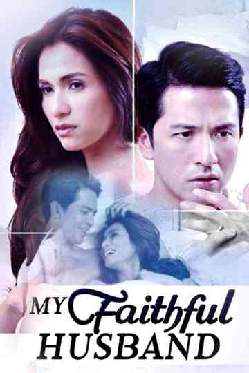My Faithful Husband Poster