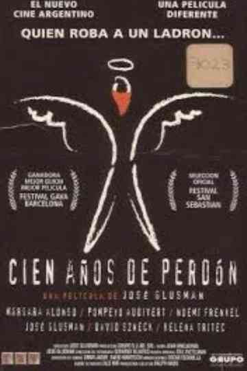 Cien años de perdón Poster