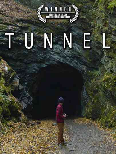 Tunnel Poster