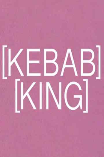 Kebab King Poster