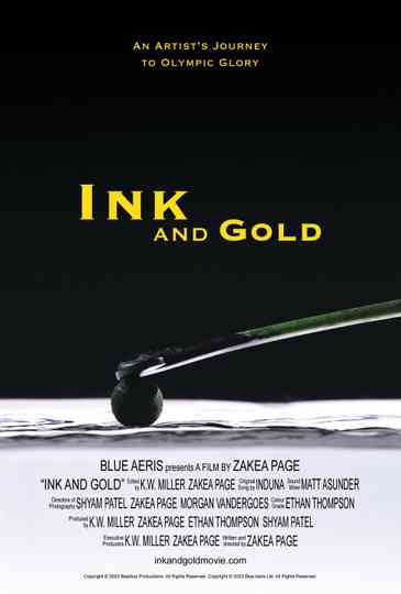 Ink and Gold: An Artist's Journey to Olympic Glory Poster