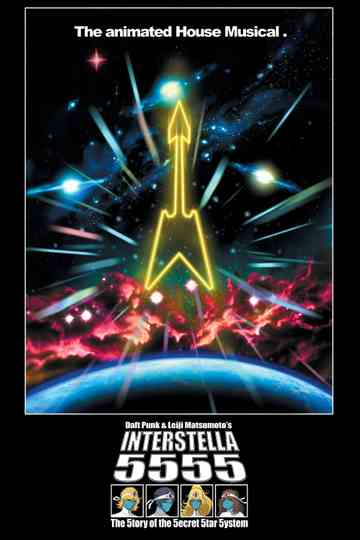Interstella 5555: The 5tory of the 5ecret 5tar 5ystem poster