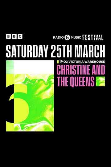 Christine and the Queens - 6 Music Festival Poster