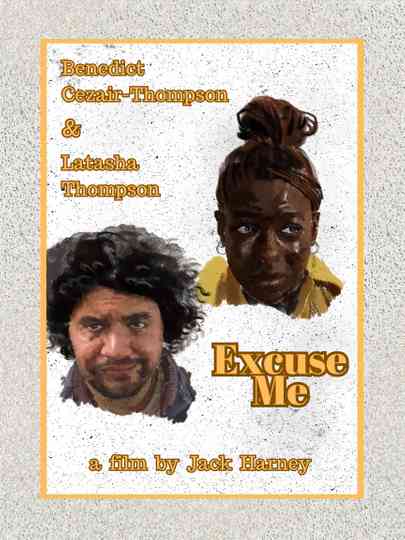 Excuse Me poster