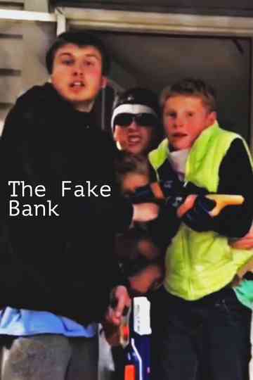 The Fake Bank Poster