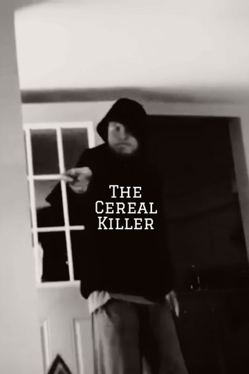 The Cereal Killer