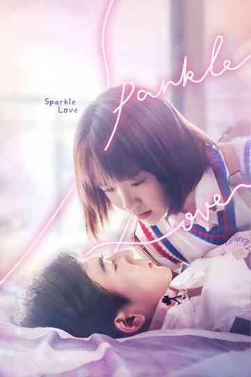 Sparkle Love Poster