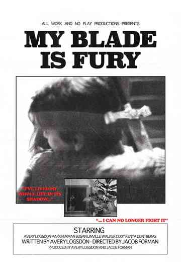 My Blade is Fury Poster
