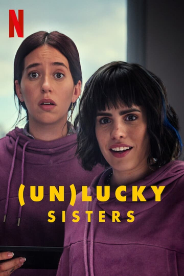 (Un)lucky Sisters Poster