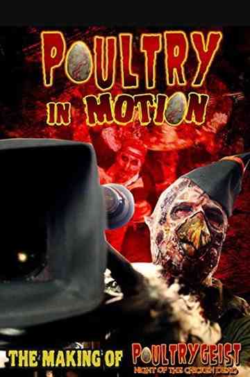 Poultry in Motion: Truth Is Stranger Than Chicken Poster