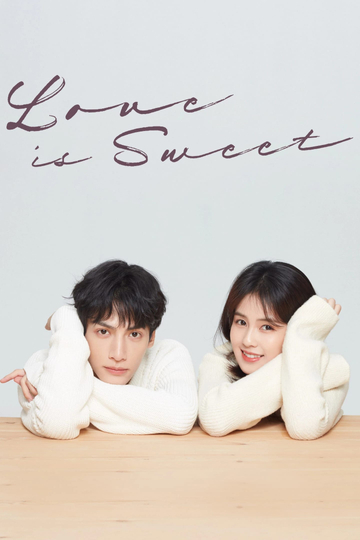 Love Is Sweet Poster