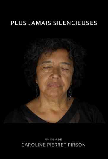 Plus jamais silencieuses Poster