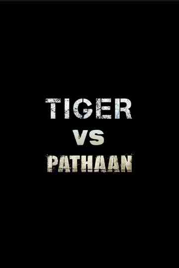 Tiger vs. Pathaan poster