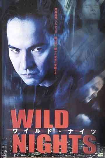 Wild Nights Poster