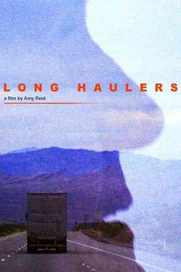 Long Haulers Poster