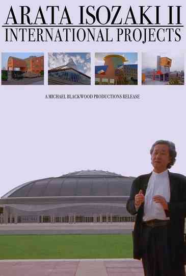 Arata Isozaki II: International Projects Poster