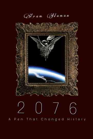 2076: A Pen That Changed History Poster