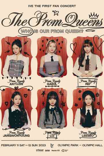 IVE THE FIRST FAN CONCERT 'The Prom Queens' Poster