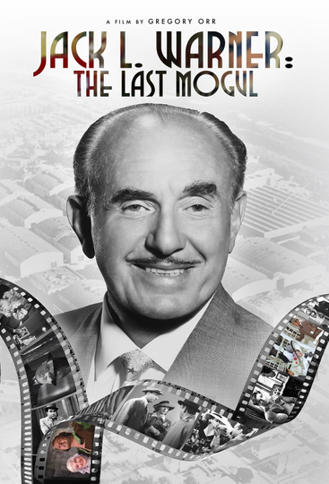 Jack L. Warner: The Last Mogul Poster