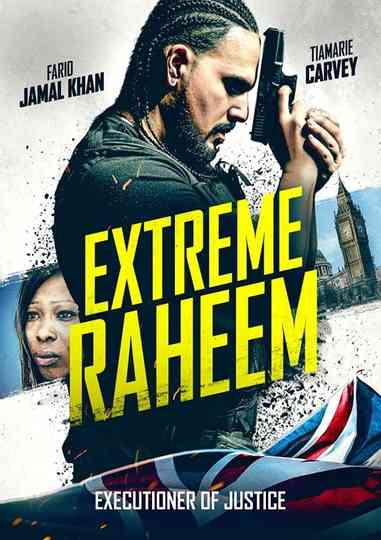 Extreme Raheem Poster