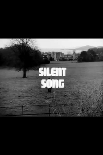 Silent Song