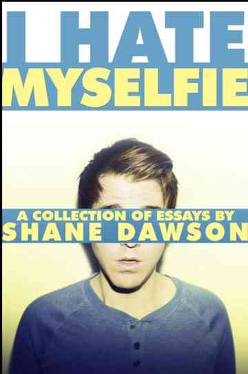 I Hate Myselfie Poster