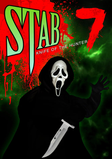 Stab 7: Knife of the Hunter Poster