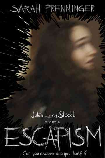 Escapism Poster