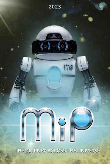 MiP: The Journey Across the Universe Poster