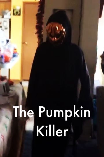 The Pumpkin Killer