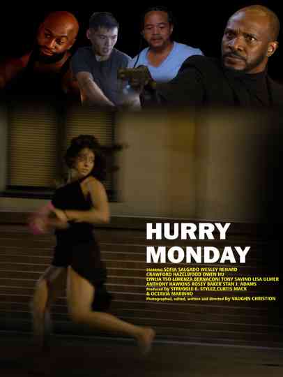 HURRY MONDAY Poster