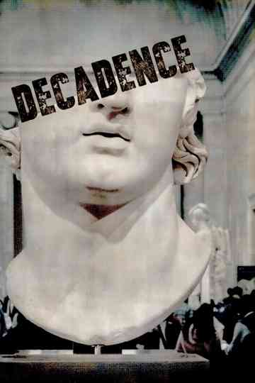 Decadence Poster