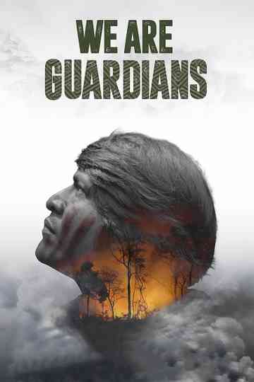 We Are Guardians poster