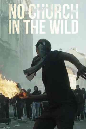 No Church in the Wild Poster