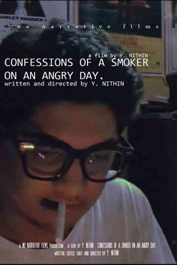 CONFESSIONS OF A SMOKER ON AN ANGRY DAY Poster