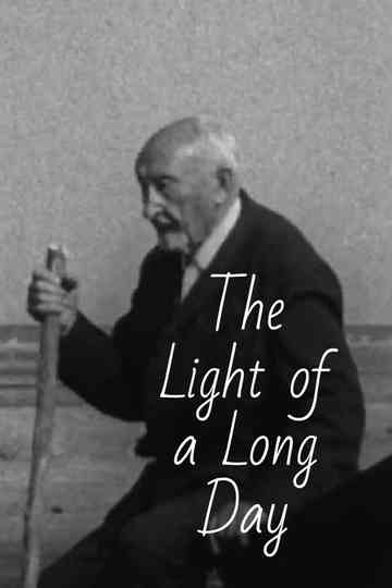 The Light of a Long Day Poster